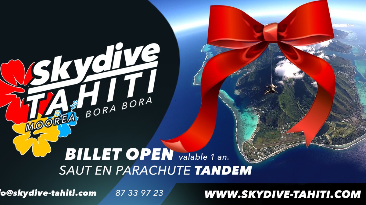 SKYDIVE TAHITI BILLET OPEN OFFRE NOEL 2021 text